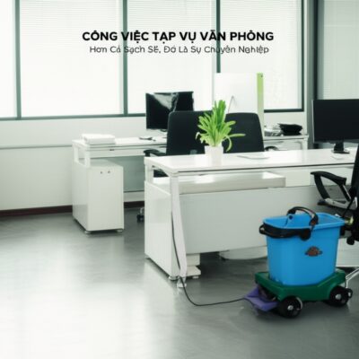 Công Việc Tạp Vụ Văn Phòng: Hơn Cả Sạch Sẽ, Đó Là Sự Chuyên Nghiệp