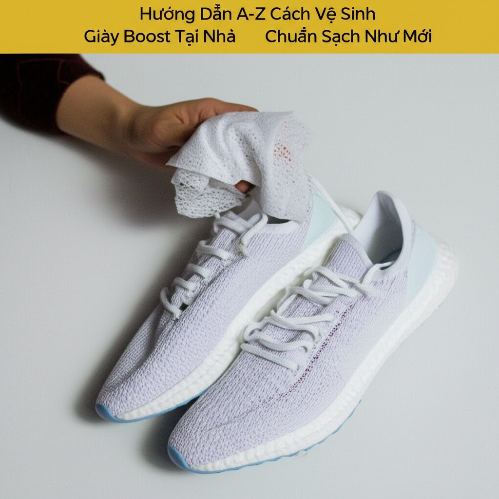 Hình minh họa cho bài viết: Hướng Dẫn A-Z Cách Vệ Sinh Giày Boost Tại Nhà Chuẩn Sạch Như Mới